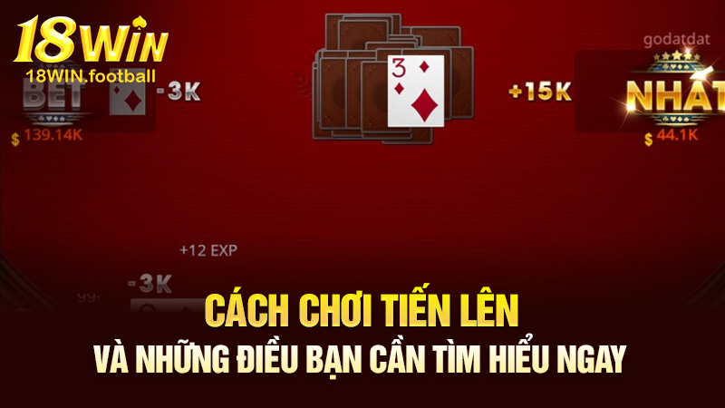 cách chơi tiến lên