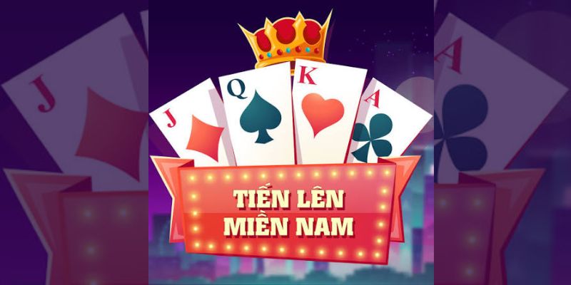 Chiến thuật chơi Tiến lên miền nam giúp kiểm soát ván bài